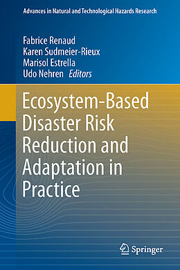 Livre Relié Ecosystem-Based Disaster Risk Reduction and Adaptation in Practice de 
