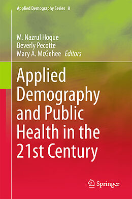 Livre Relié Applied Demography and Public Health in the 21st Century de 