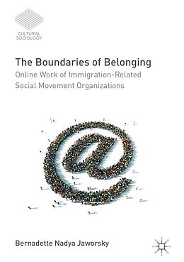 E-Book (pdf) The Boundaries of Belonging von Bernadette Nadya Jaworsky