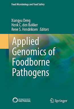 Livre Relié Applied Genomics of Foodborne Pathogens de 