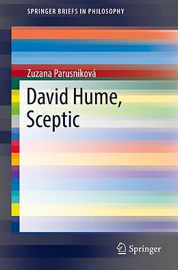 E-Book (pdf) David Hume, Sceptic von Zuzana Parusniková
