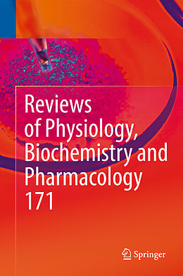 Livre Relié Reviews of Physiology, Biochemistry and Pharmacology, Vol. 171 de 