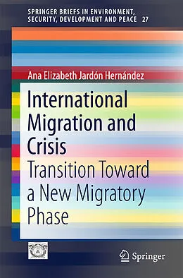 E-Book (pdf) International Migration and Crisis von Ana Elizabeth Jardón Hernández
