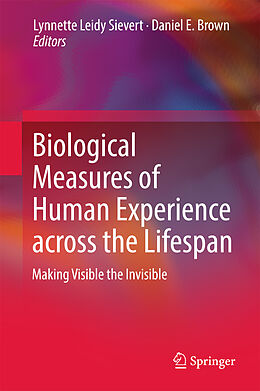 Livre Relié Biological Measures of Human Experience across the Lifespan de 