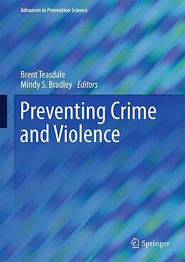 E-Book (pdf) Preventing Crime and Violence von 