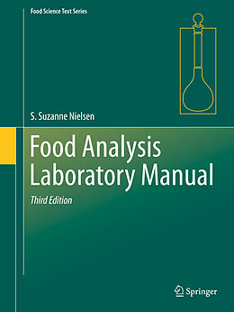 Kartonierter Einband Food Analysis Laboratory Manual von S. Suzanne Nielsen