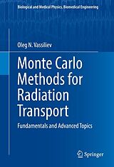 eBook (pdf) Monte Carlo Methods for Radiation Transport de Oleg N. Vassiliev