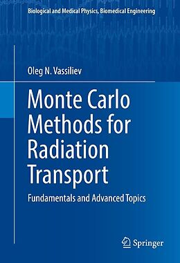 eBook (pdf) Monte Carlo Methods for Radiation Transport de Oleg N. Vassiliev