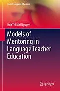 E-Book (pdf) Models of Mentoring in Language Teacher Education von Hoa Thi Mai Nguyen