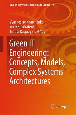 E-Book (pdf) Green IT Engineering: Concepts, Models, Complex Systems Architectures von 