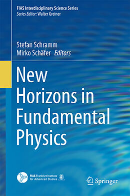 Livre Relié New Horizons in Fundamental Physics de 