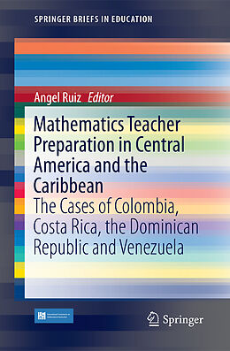 Kartonierter Einband Mathematics Teacher Preparation in Central America and the Caribbean von 