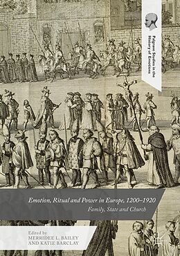 eBook (pdf) Emotion, Ritual and Power in Europe, 1200-1920 de 