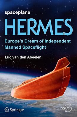 E-Book (pdf) Spaceplane HERMES von Luc van den Abeelen