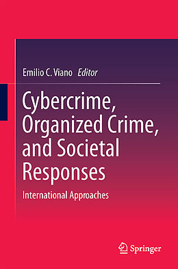 Fester Einband Cybercrime, Organized Crime, and Societal Responses von 