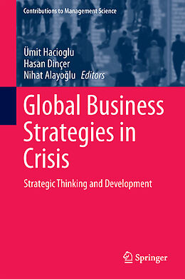 Fester Einband Global Business Strategies in Crisis von 