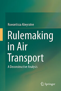 Fester Einband Rulemaking in Air Transport von Ruwantissa Abeyratne