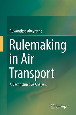 E-Book (pdf) Rulemaking in Air Transport von Ruwantissa Abeyratne