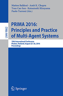 Kartonierter Einband PRIMA 2016: Principles and Practice of Multi-Agent Systems von 