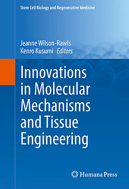 E-Book (pdf) Innovations in Molecular Mechanisms and Tissue Engineering von 