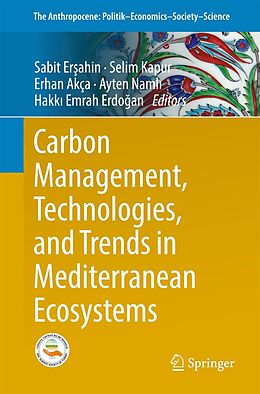 E-Book (pdf) Carbon Management, Technologies, and Trends in Mediterranean Ecosystems von 