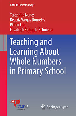 Kartonierter Einband Teaching and Learning About Whole Numbers in Primary School von Terezinha Nunes, Beatriz Vargas Dorneles, Pi-Jen Lin