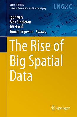 E-Book (pdf) The Rise of Big Spatial Data von 