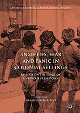 eBook (pdf) Anxieties, Fear and Panic in Colonial Settings de 