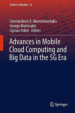 E-Book (pdf) Advances in Mobile Cloud Computing and Big Data in the 5G Era von 