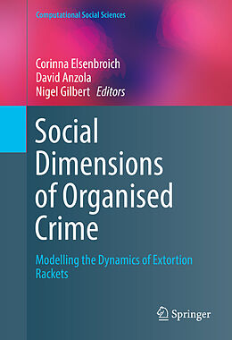 E-Book (pdf) Social Dimensions of Organised Crime von 