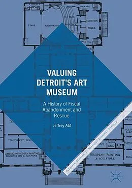 E-Book (pdf) Valuing Detroit's Art Museum von Jeffrey Abt