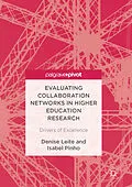 E-Book (pdf) Evaluating Collaboration Networks in Higher Education Research von Denise Leite, Isabel Pinho