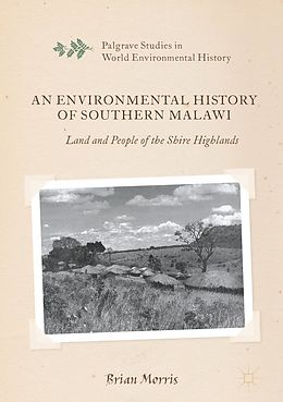 E-Book (pdf) An Environmental History of Southern Malawi von Brian Morris