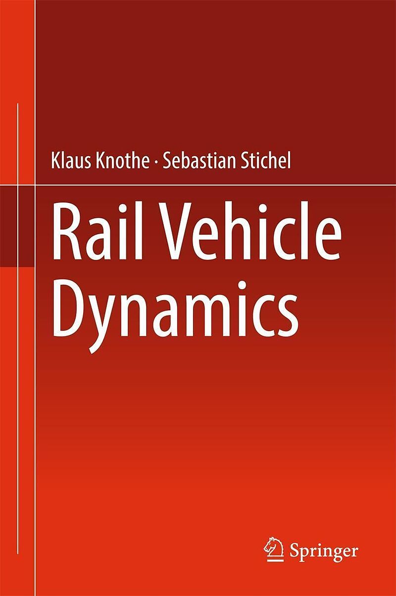 Rail Vehicle Dynamics