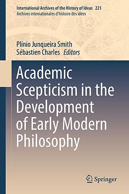 eBook (pdf) Academic Scepticism in the Development of Early Modern Philosophy de 