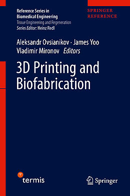 Fester Einband 3D Printing and Biofabrication von 