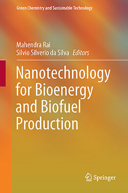 Livre Relié Nanotechnology for Bioenergy and Biofuel Production de 
