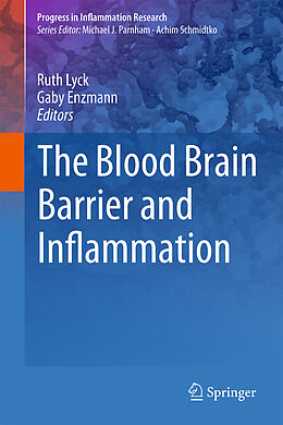 Livre Relié The Blood Brain Barrier and Inflammation de 