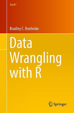 E-Book (pdf) Data Wrangling with R von Ph. D. Boehmke