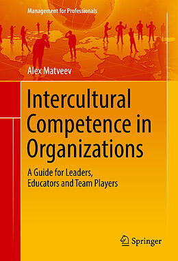 Fester Einband Intercultural Competence in Organizations von Alex Matveev