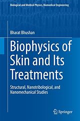 eBook (pdf) Biophysics of Skin and Its Treatments de Bharat Bhushan