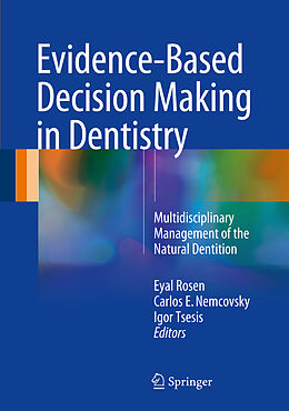 Livre Relié Evidence-Based Decision Making in Dentistry de 