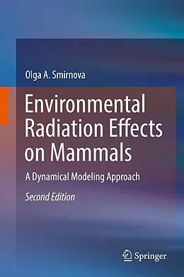E-Book (pdf) Environmental Radiation Effects on Mammals von Olga A. Smirnova