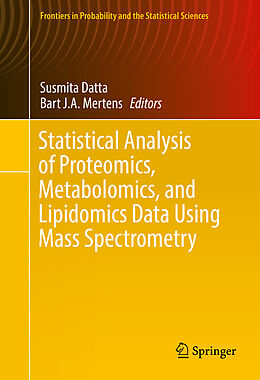 E-Book (pdf) Statistical Analysis of Proteomics, Metabolomics, and Lipidomics Data Using Mass Spectrometry von 