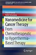 E-Book (pdf) Nanomedicine for Cancer Therapy von Piyush Kumar, Rohit Srivastava