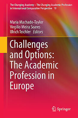 Livre Relié Challenges and Options: The Academic Profession in Europe de 