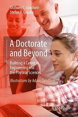 E-Book (pdf) A Doctorate and Beyond von Graham C. Goodwin, Stefan F. Graebe