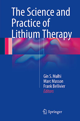 Livre Relié The Science and Practice of Lithium Therapy de 