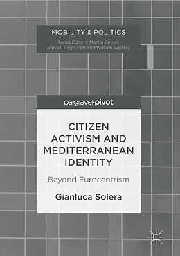 Fester Einband Citizen Activism and Mediterranean Identity von Gianluca Solera