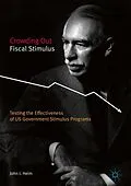 E-Book (pdf) Crowding Out Fiscal Stimulus von John J. Heim